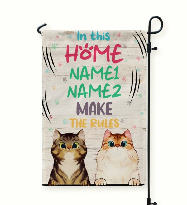 In This Home Cats Make The Rules Flag-Macorner