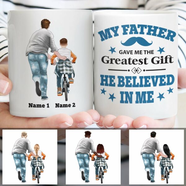 My Father Gave Me This Greatest Gift Mug-Macorner