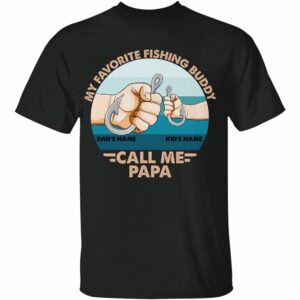 My Favorite Fishing Buddy Shirt-Macorner