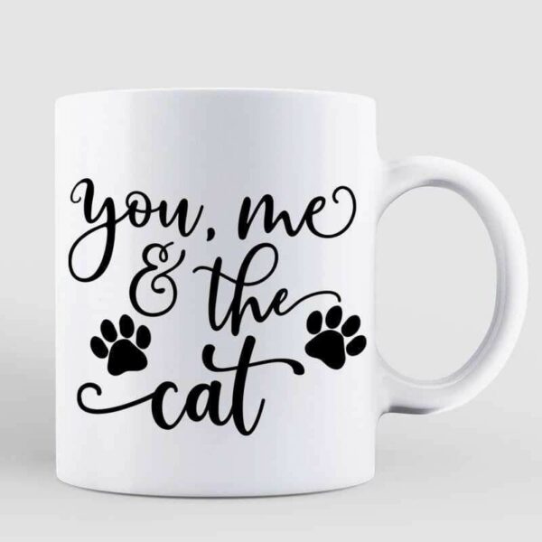 Mug Couple Embrace And Fluffy Cats You Me The Cats Personalized Mug